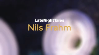 Nils Frahm - Them 'Solo Piano Edit' (Late Night Tales: Nils Frahm)