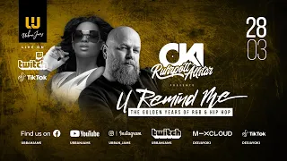 DJ OKI - U REMIND ME Solo #82 / Old School R&B & HIP HOP / Free Mixtapes For TWITCH Subscribers!