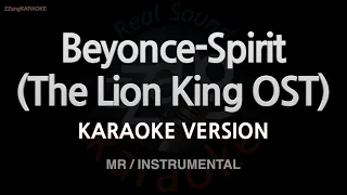 Beyonce-Spirit (The Lion King OST) (MR/Instrumental) (Karaoke Version)