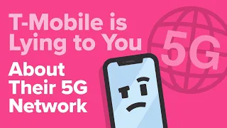 How T-Mobile Is Lying About Their 5G Coverage