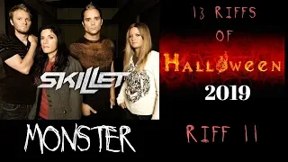 13 Riffs of Halloween 2019 | Monster | Skillet