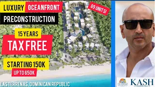 Portofino | New Preconstruction Project starts @ 150k | Las Terrenas | TAX FREE | Oceanfront | KASH