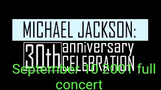 Michael Jackson 30th anniversary celebration September 10 full concert