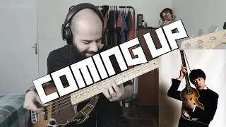 Coming Up (Paul McCartney) BASS COVER