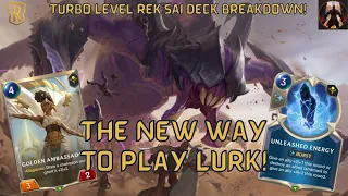 Mono Shurima Turbo Rek'Sai - New Way To Play Lurk | Deck Breakdown & Gameplay | Legends of Runeterra