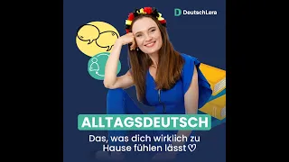 Warum du Alltagsdeutsch schlecht beherrschst und was du jetzt tun kannst I Deutsch lernen b1, b2