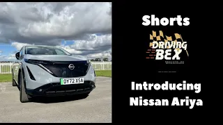 The New Nissan Ariya Evolve | Short Reviews