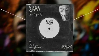 DJRAAN - What you think (Extended mix) - ARM008