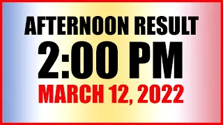 Lotto Result Today 2pm March 12 2022 Swertres Ez2