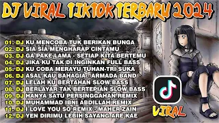 DJ VIRAL TIKTOK TERBARU 2024 FULL BASS | DJ KU COBA TUK BERIKAN BUNGA REMIX TERBARU FULL ALBUM