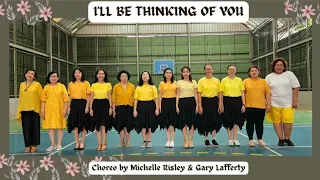 I'll Be Thinking Of You line dance choreographed by  Michelle Risley (UK) & Gary Lafferty (UK)