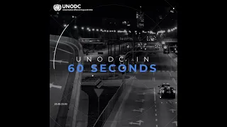 UNODC in 60 seconds - 26.11.21