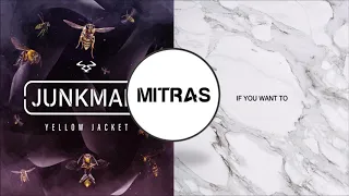 Junk Mail X Dimension - Yellow Jacket X If You Want To (Mashup)