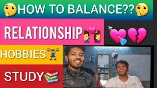 How to SUCCESSFULLY manage RELATIONSHIP 👩‍❤️‍👨+STUDIES 📚+HOBBIES 🏋️|Akshat Kaushik-NEET AIR 3