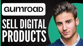 How to Sell Digital Products on Gumroad | Full Gumroad Tutorial 2024