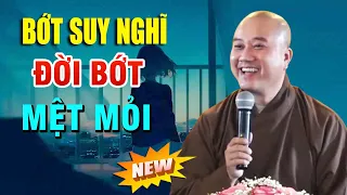 Mỗi Đêm Nghe Thầy Dạy  Sống bớt suy nghĩ đời bớt khổ đau mệt mỏi _ #Rất Hay