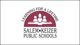 Salem-Keizer Schools Budget Committee Meeting & Special School Board Meeting - May 19, 2020