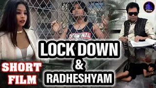 Lockdown & Radheshyam | Hindi short film on Lockdown | Ak films new short film 2020