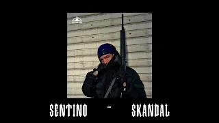 SENTINO - Skandal (speed up)