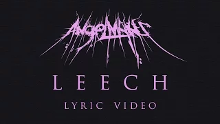 AngelMaker - LEECH (Official Lyric Video)