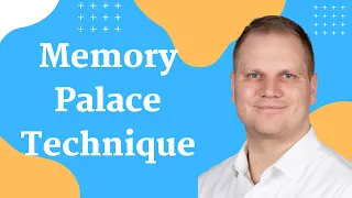 Memory Palace Technique: How To Remember What You Read