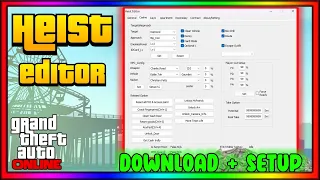 How To Install & Use GTA Online Heist Editor || Control YOUR GTA Heists