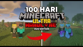 100 Hari di Minecraft ULTRA HARDCORE DUO!