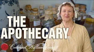 Exploring Colonial Healthcare: The Apothecary