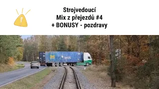 Strojvedoucí - Mix z přejezdů #4 + BONUS, pozdravy