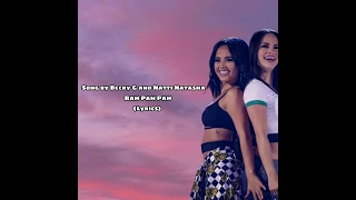 Becky G and Natti Natasha,Ram Pam Pam (Lyrics)