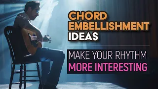 Looking for rhythm ideas?  These simple chord embellishments are a game changer. Guitar Lesson EP566