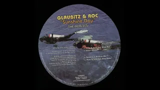 Glaubitz & Roc - Sunshine Day (Fused Dubmix)