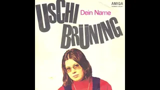 Uschi Brüning - Dein Name