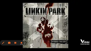 Linkin Park - One Step Closer ( Hybrid Theory )