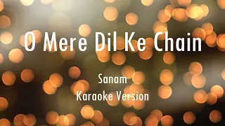 O Mere Dil Ke Chain | Sanam | Karaoke With Lyrics | Only Guitra Chords...