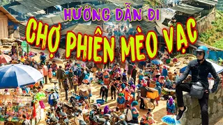 KHÁM PHÁ CHỢ PHIÊN MÈO VẠC - HÀ GIANG . KINH NGHIỆM DU LỊCH HÀ GIANG . ẩm thực chợ Phiên Tây Bắc