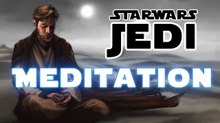 Jedi Meditation With Obi Wan Kenobi | Ambient Music | Star Wars Music