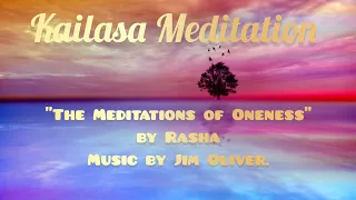 The Meditations of Oneness by Rasha