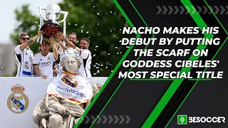 Nacho makes his debut by putting the scarf on Goddess Cibeles' most special title