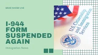 I-944 Form and Public Charge Updates at USCIS | Immigration News (11/2/2020)