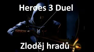 Heroes 3 - Duel - Zloděj hradů