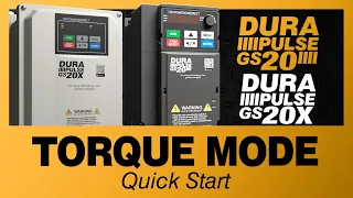 GS20(X) VFD: Torque Mode Quick Start at AutomationDirect