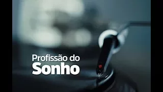 Profissão do Sonho – O mercado da Música e dos Direitos Autorais no Brasil [2017]