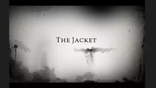 The Jacket (2017 Trailer)