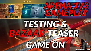 Arena 3V3 Testing & Gameplay | Bazaar Teaser | Raid: Shadow Legends