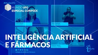 Inteligência Artificial e Fármacos - Especial 17º Conpeex | MUNDO UFG