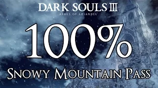 Dark Souls 3 Ashes Of Ariandel DLC 100% walkthrough #4 Snowy Mountain Pass (All Items & Secrets)