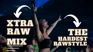 XTRA-RAW MIX🥝 *THE HARDEST RAW* ^1 HOUR^ (3) - H/RD MUS!C