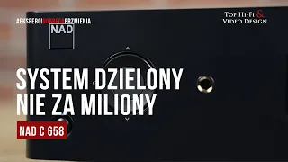 NAD C 658 – system dzielony nie za miliony | prezentacja Top Hi-Fi