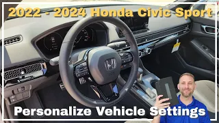 2022 - 2024 Honda Civic Sport Personalized Vehicle Settings